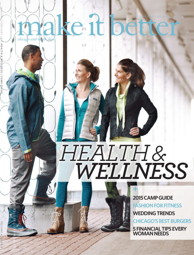 Make It Better Health and Wellness Issue